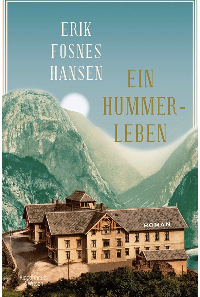 Fosnes Hansen, Erik Ein Hummerleben Lieslos!